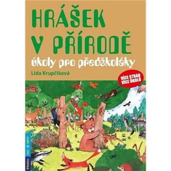 Hrášek v přírodě: úkoly pro předškoláky (978-80-7346-271-0)