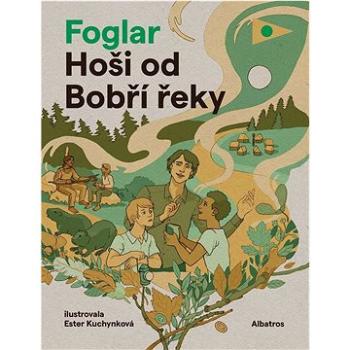 Hoši od Bobří řeky  (978-80-00-06660-8)