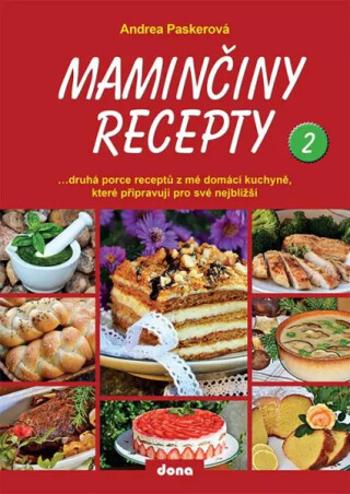 Maminčiny recepty 2 - Paskerová Andrea