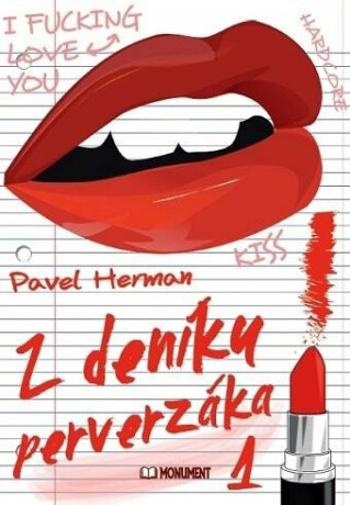 Z deníku perverzáka 1 - Pavel Herman