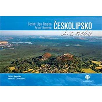 Českolipsko z nebe (978-80-88259-40-4)