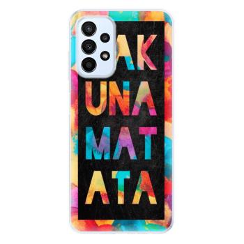 Odolné silikonové pouzdro iSaprio - Hakuna Matata 01 - Samsung Galaxy A23 / A23 5G