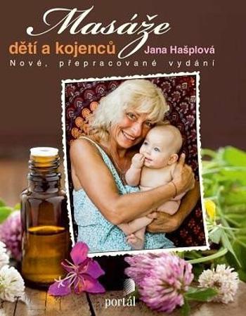 Masáže dětí a kojenců - Jana Hašplová