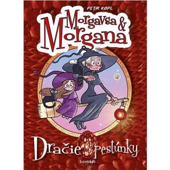 Morgavsa a Morgana: Dračie pestúnky (978-80-8090-291-9)