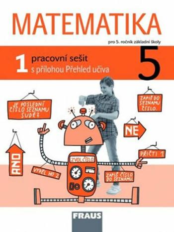 Matematika 5/1 pro ZŠ - Pracovní sešit - Milan Hejný, Darina Jirotková, Jitka Michnová