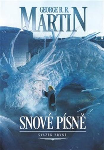 Snové písně 1. - George R.R. Martin, Michael Kaluta