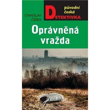 Oprávněná vražda (978-80-243-9213-4)