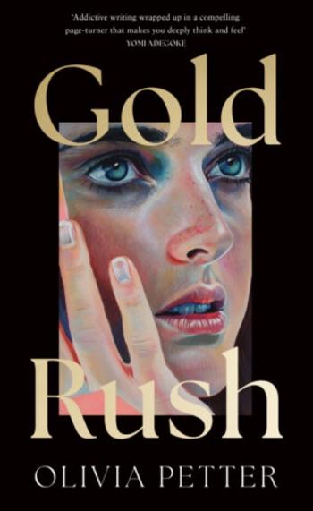 Gold Rush - Olivia Petter