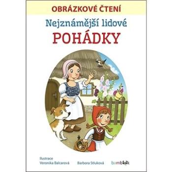 Nejznámější lidové pohádky Obrázkové čtení (978-80-271-2258-5)