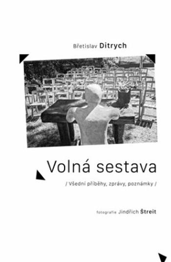 Volná sestava - Břetislav Ditrych