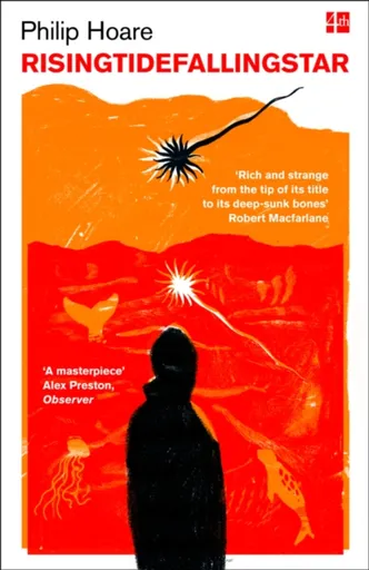RISINGTIDEFALLINGSTAR - Philip Hoare