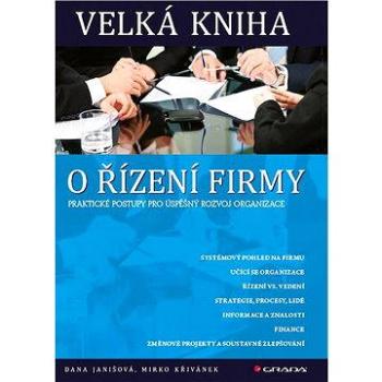 Velká kniha o řízení firmy (978-80-247-4337-0)