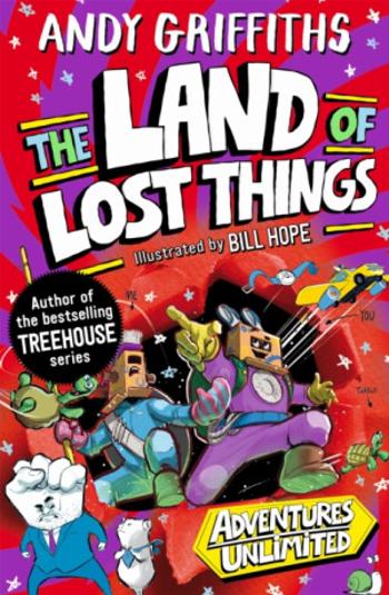 The Land of Lost Things - Andy Griffiths