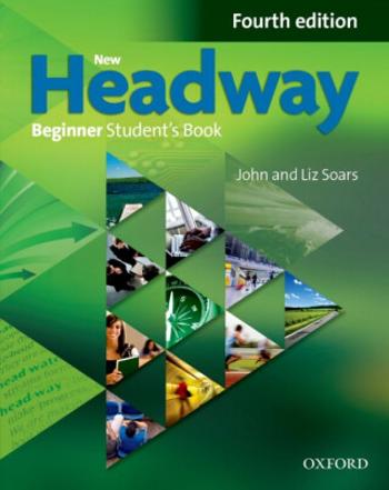 New Headway Beginner Student´s Book (4th) - John Soars, Liz Soars