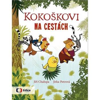 Kokoškovi na cestách (978-80-7404-332-1)