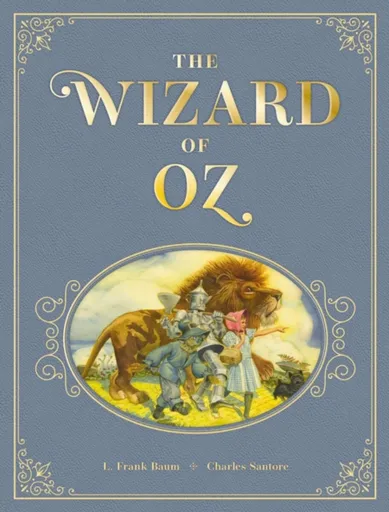 The Wizard of Oz - Lyman Frank Baum