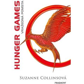 Hunger Games Vražedná pomsta: 2. díl (978-80-253-5538-1)