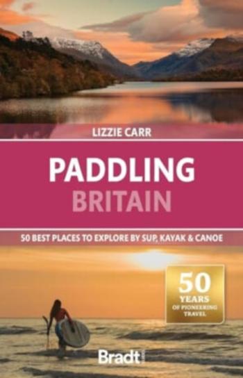 Paddling Britain - Lizzie Carr