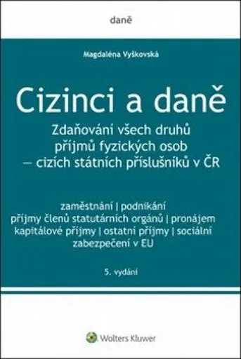 Cizinci a daně - Magdaléna Vyškovská