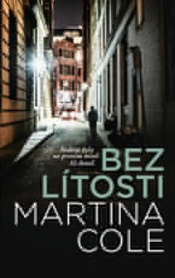 Bez lítosti - Martina Cole