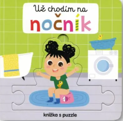 Už chodím na nočník Knížka s puzzle  Beatrice Tinarelli - Beatrice Tinarelli