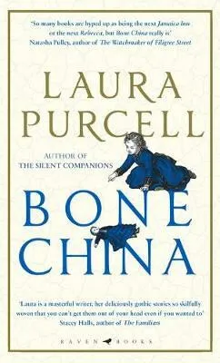 Bone China - Laura Purcell