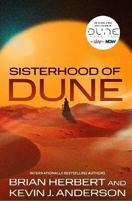 Sisterhood of Dune - Kevin James Anderson