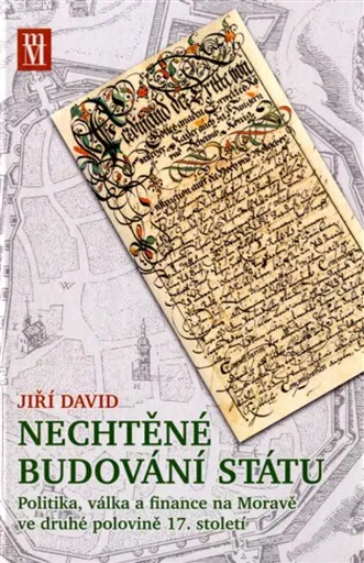 Nechtěné budování státu - Jiří David