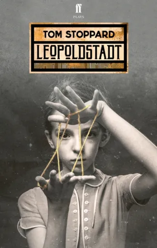 Leopoldstadt - Tom Stoppard