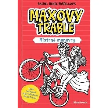Maxovy trable: Mistři malérů (978-80-204-5434-8)