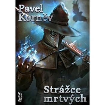 Strážce mrtvých (978-80-7594-100-8)