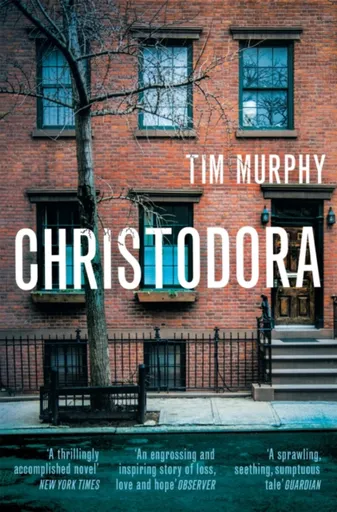 Christodora - Tim Murphy