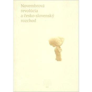 Novembrová revolúcia a česko-slovenský rozchod (80-88878-75-9)