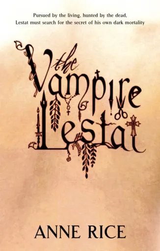 The Vampire Lestat - Anne Rice