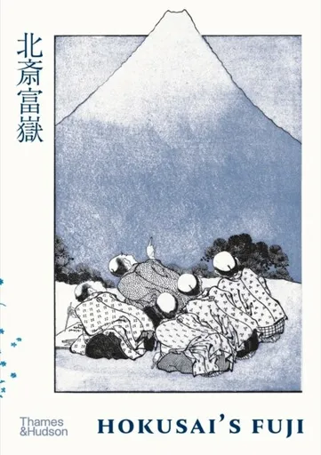 Hokusai's Fuji - Katsushika Hokusai