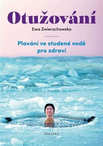 Otužování - Zwierzchowska Ewa