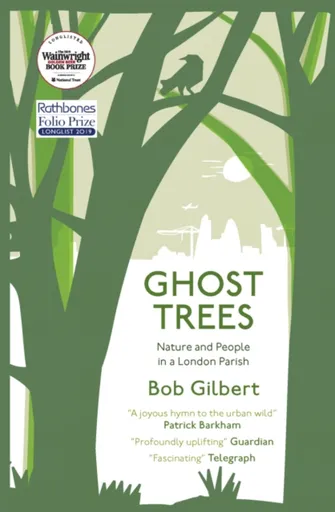 Ghost Trees - Bob Gilbert