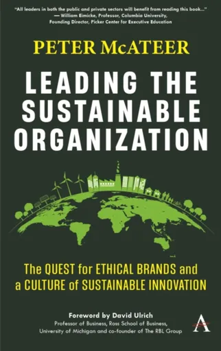 Leading the Sustainable Organization - Peter McAteer