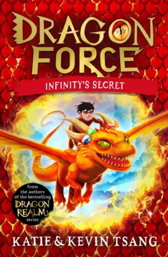Dragon Force: Infinity´s Secret - Katie Tsang, Kevin Tsang