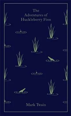 The Adventures of Huckleberry Finn - Mark Twain