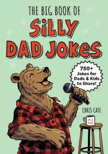 The Big Book of Silly Dad Jokes - Chris Cate