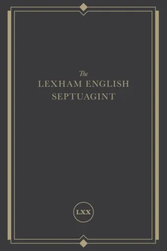 Lexham English Septuagint - . Lexham