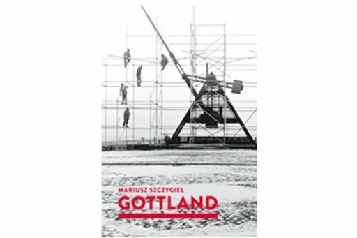 Gottland - Mariusz Szczygieł