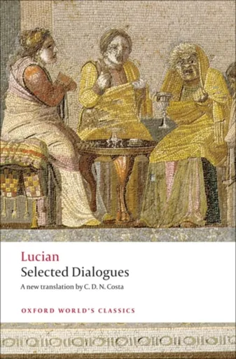 Selected Dialogues - Lucian