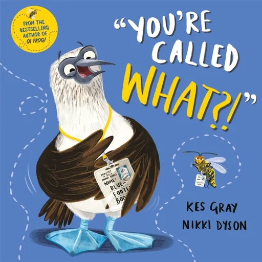 You're Called What? - Kes Gray