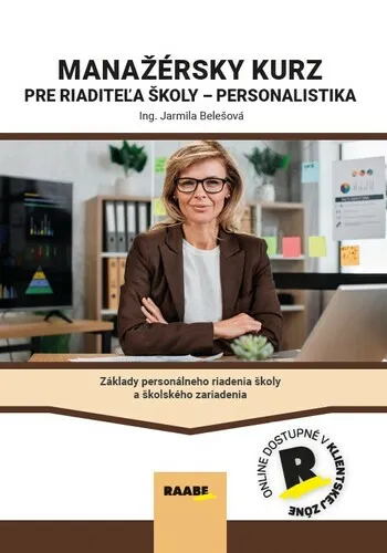 Manažérsky kurz pre riaditeľa školy - personalistika - Jarmila Belešová