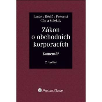 Zákon o obchodních korporacích: Komentář (978-80-7598-881-2)