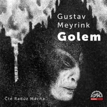 Golem - Gustav Meyrink - audiokniha