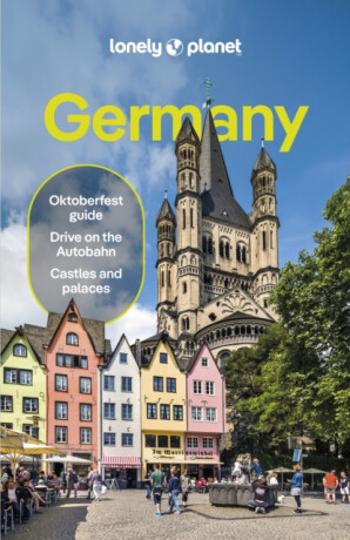 Lonely Planet Germany - Anthony Haywood, Andrea Schulte-Peevers, Marc Di Duca, Hugh McNaughtan, Lonely Planet, Barbara Woolsey, Leonid Ragozin, Kat Ba