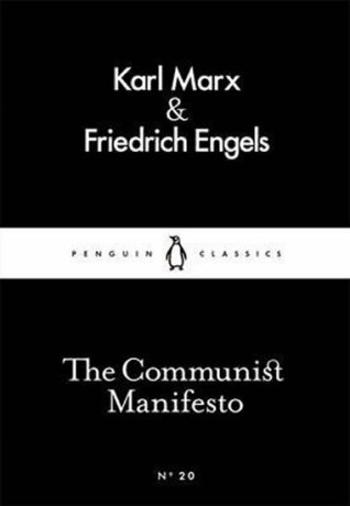 The Communist Manifesto (Little Black Classics) - Karl Marx, Friedrich Engels